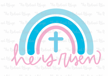Load image into Gallery viewer, He is Risen Rainbow Sign--2 Styles!