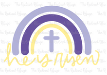 Load image into Gallery viewer, He is Risen Rainbow Sign--2 Styles!