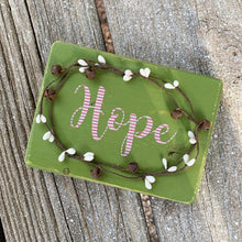 Load image into Gallery viewer, &#39;Hope&#39; Wooden Sign
