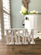 Load image into Gallery viewer, White Wood Word--FARM--Handmade Wooden ShelfSitter, use on Mantle or Tiered tray
